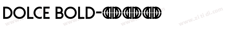Dolce Bold字体转换